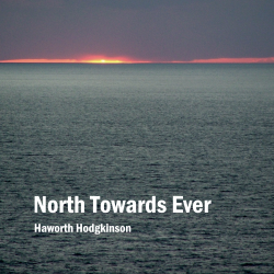 North Towards Ever